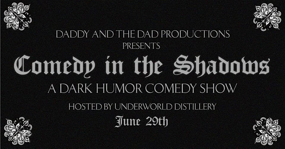 Comedy in the Shadows Saturday Showing
