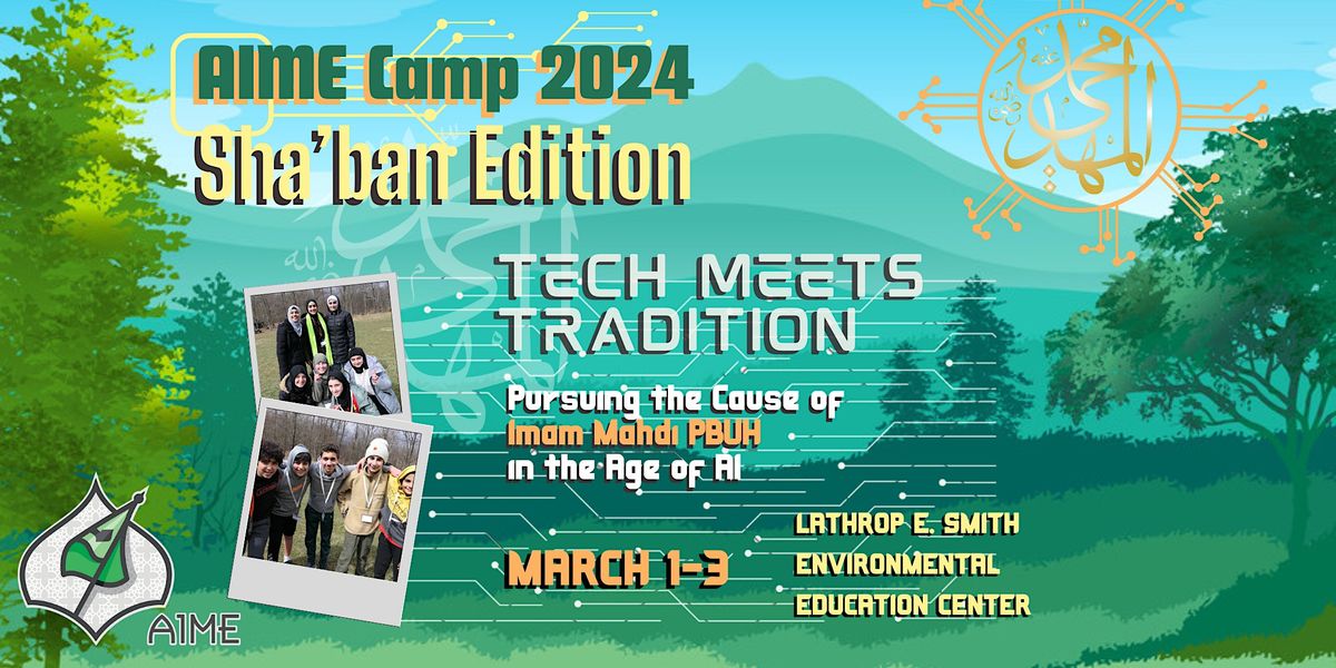 AIME Camp 2024 - Sha'ban Edition