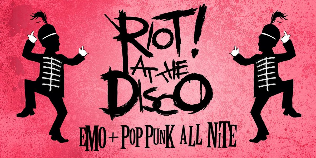 RIOT AT THE DISCO