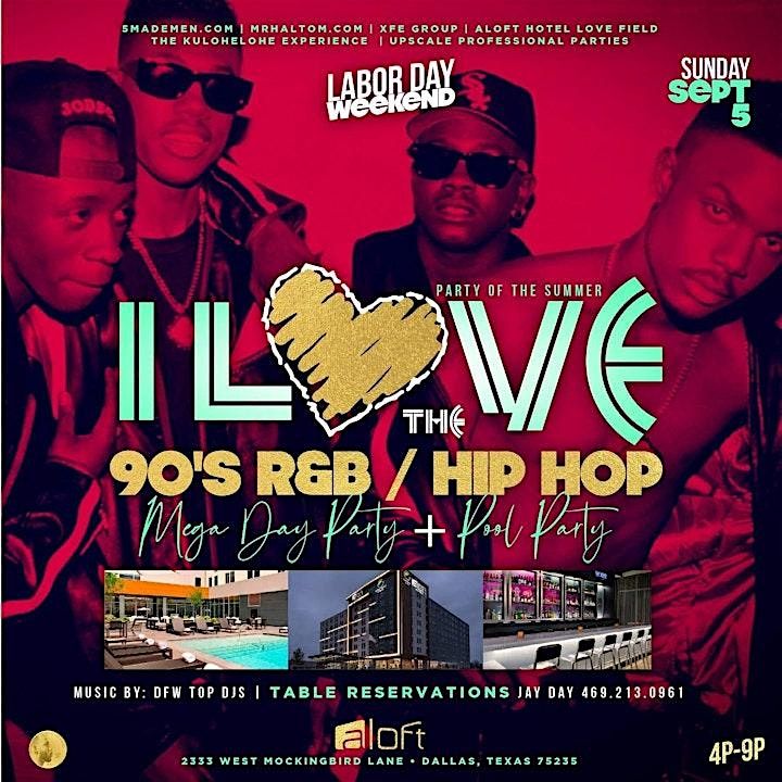 I \u2764\ufe0f the 90s & 2000s R&B \/ Hip Hop {MEGA} Pool Party Labor Day Weekend