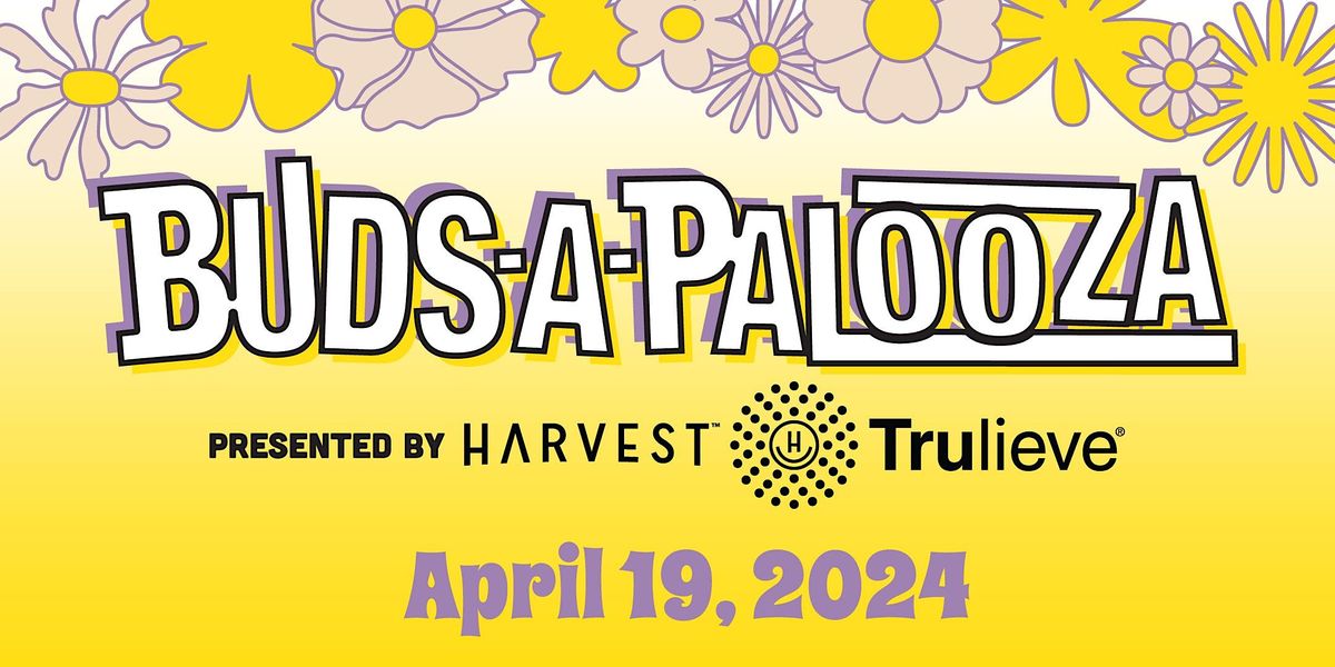 Buds-A-Palooza 2024