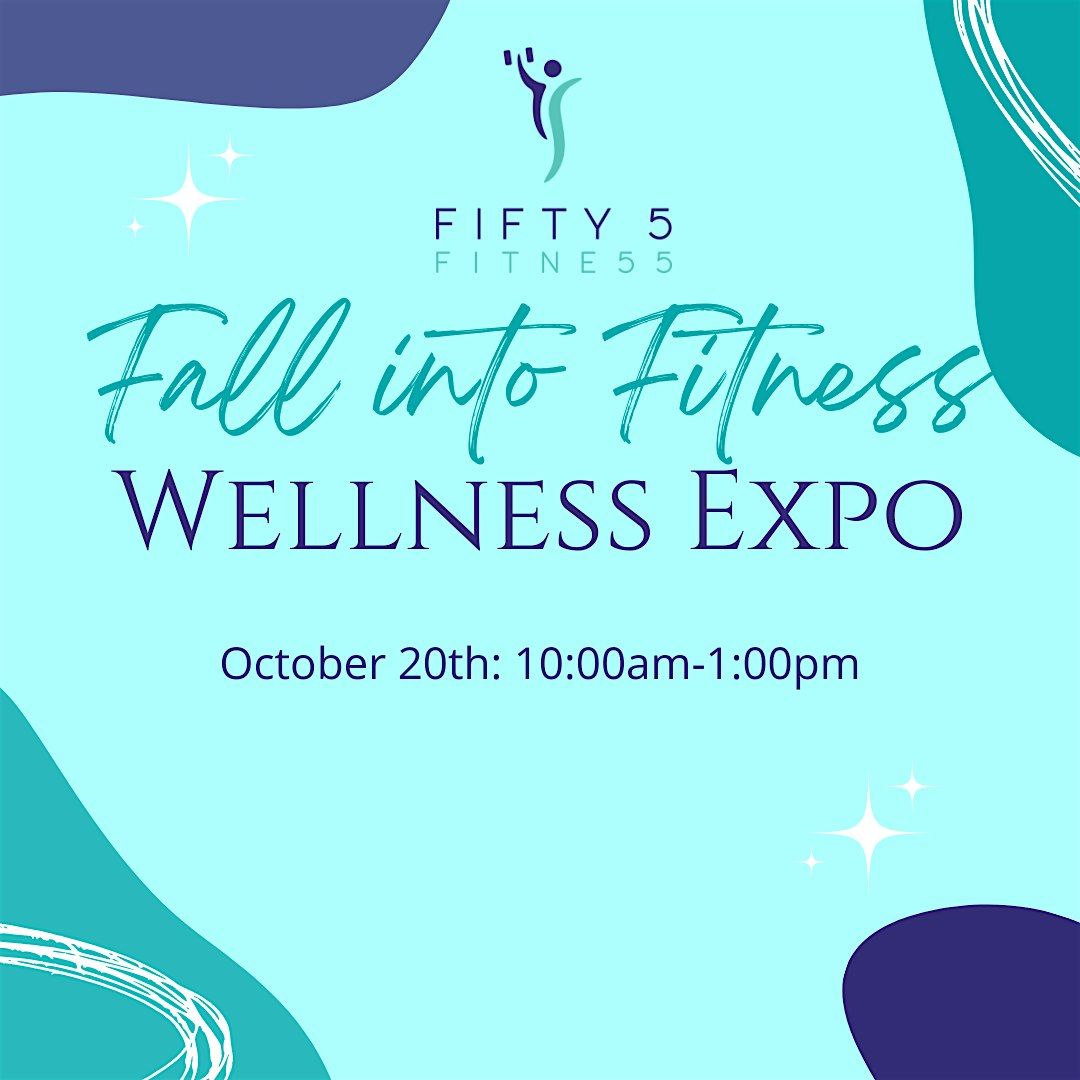 Fall Into Fitness Wellness Expo