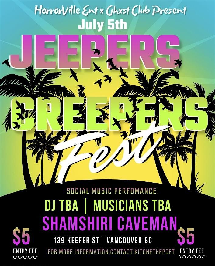 JEEPERS CREEPERS FEST (Music Show)