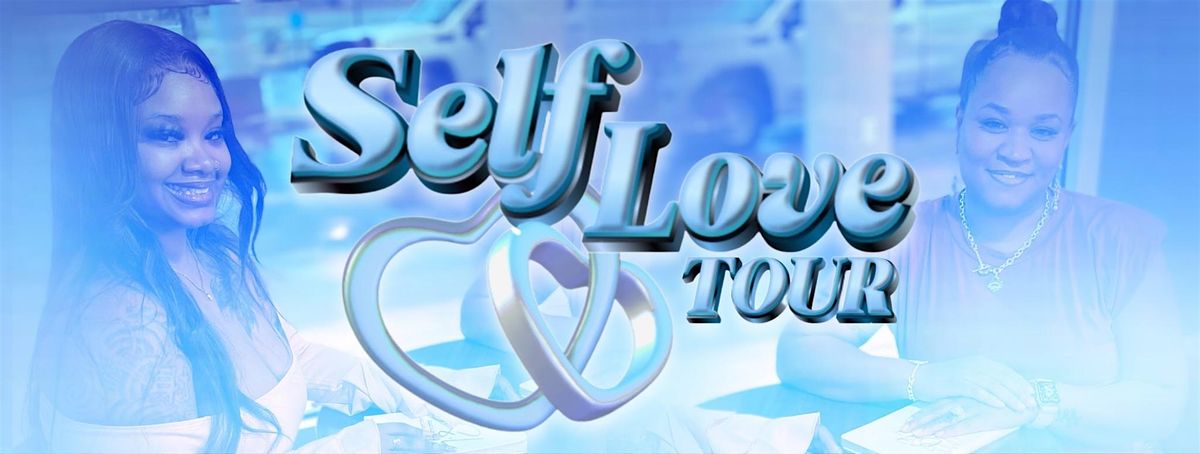 Self Love Tour