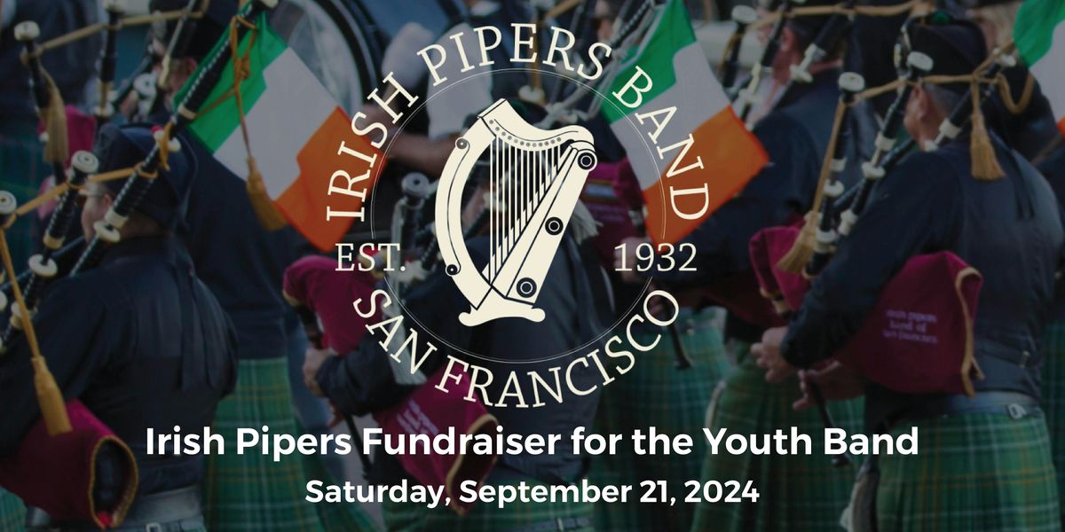 Irish Pipers Fundraiser for the Youth Band