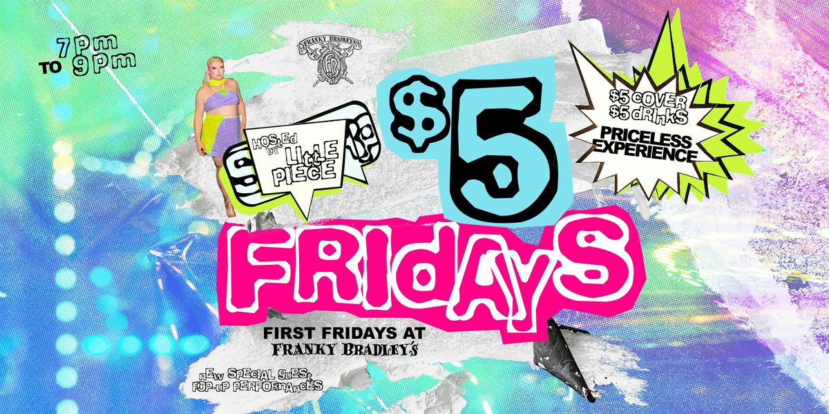 $5 First Fridays