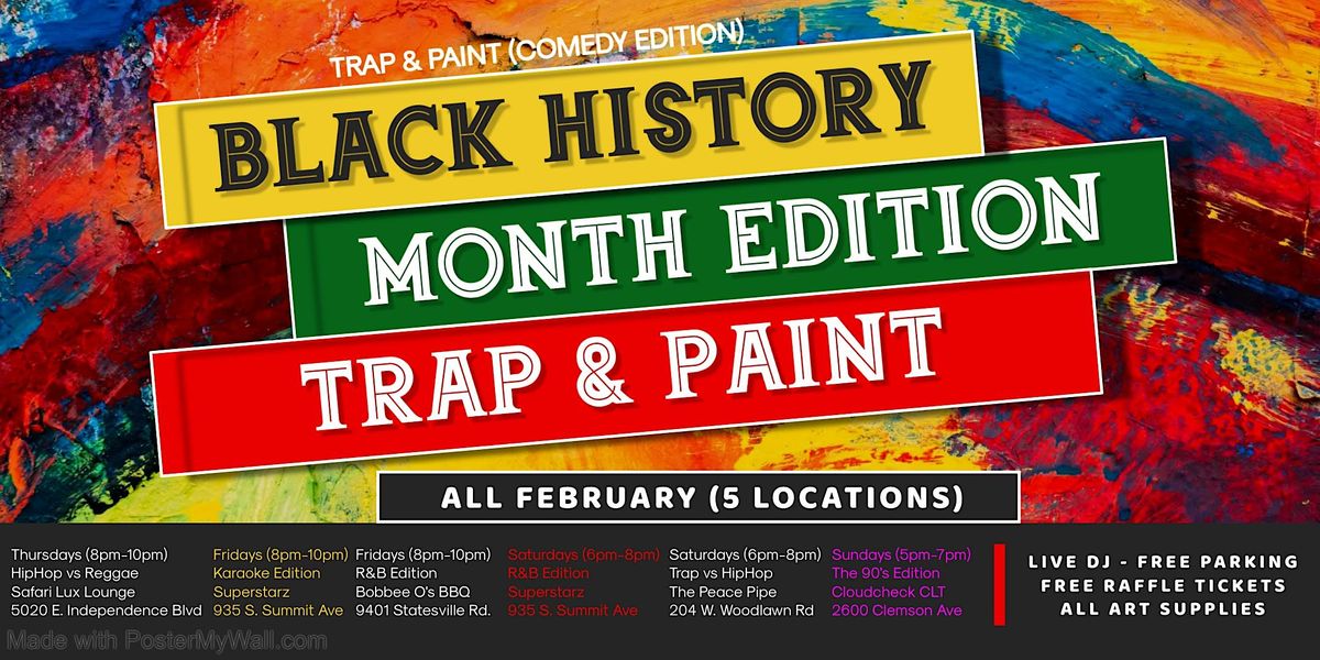 Black History Month: Trap & Paint (Comedy Edition)
