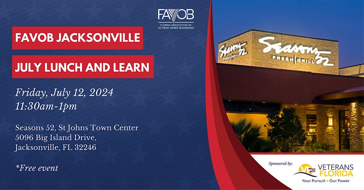 FAVOB Jacksonville July Lunch and Learn