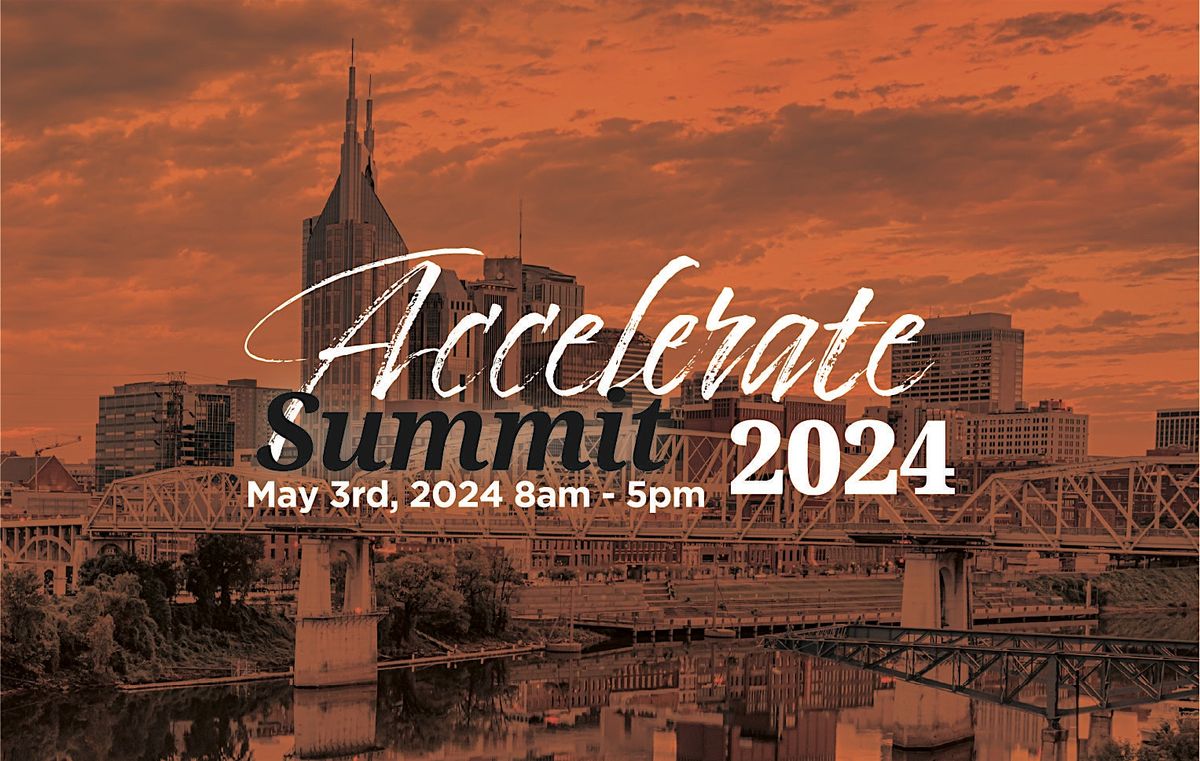 Accelerate Summit 2024