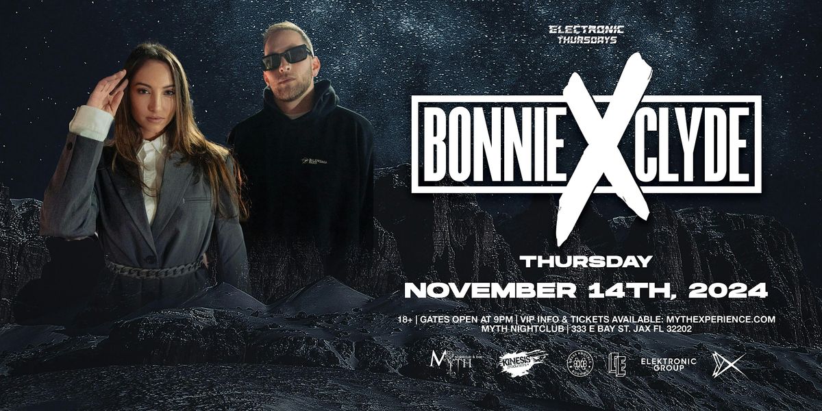 Electronic Thursdays Presents: Bonnie X Clyde Live | 11.14.24