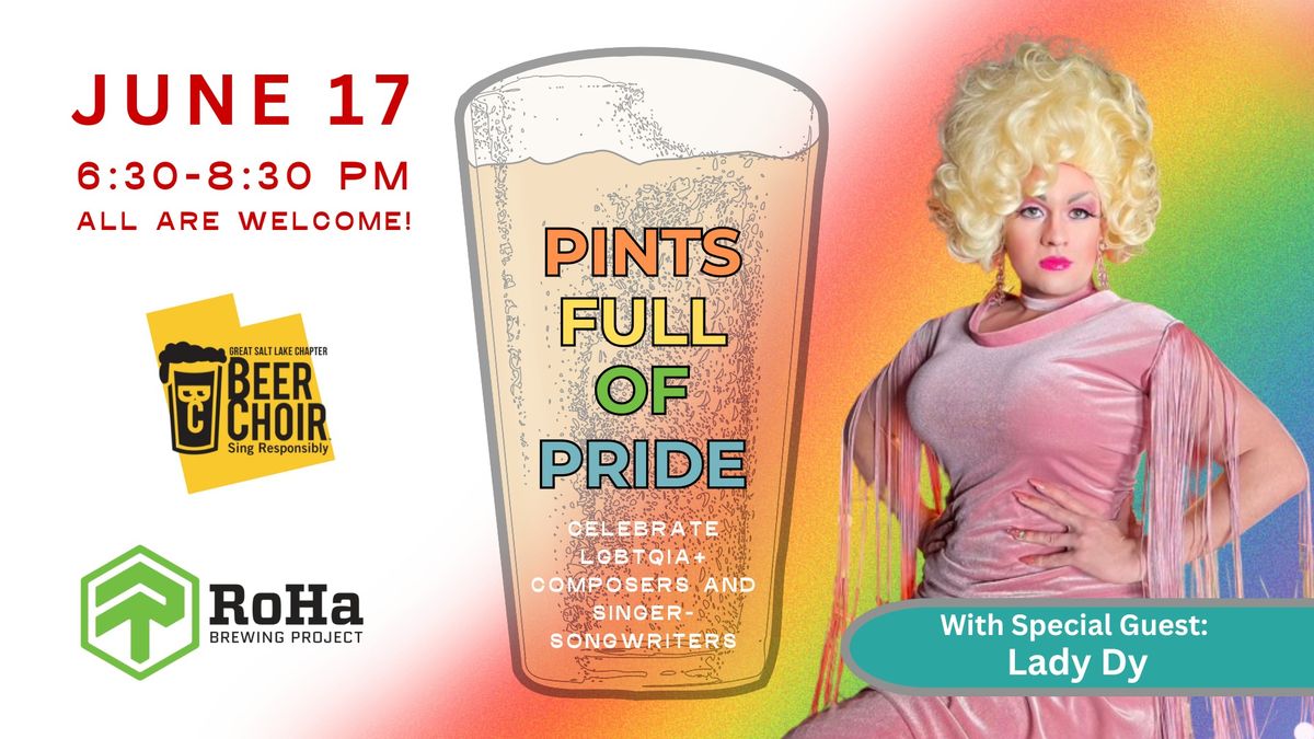 Pints Full of Pride - GSL Beer Choir with Special Guest Lady Dy