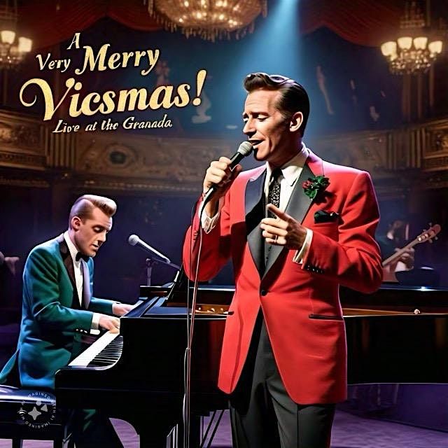 A Very Merry Vicsmas! - A Timeless Holiday Experience Comes to the Granada