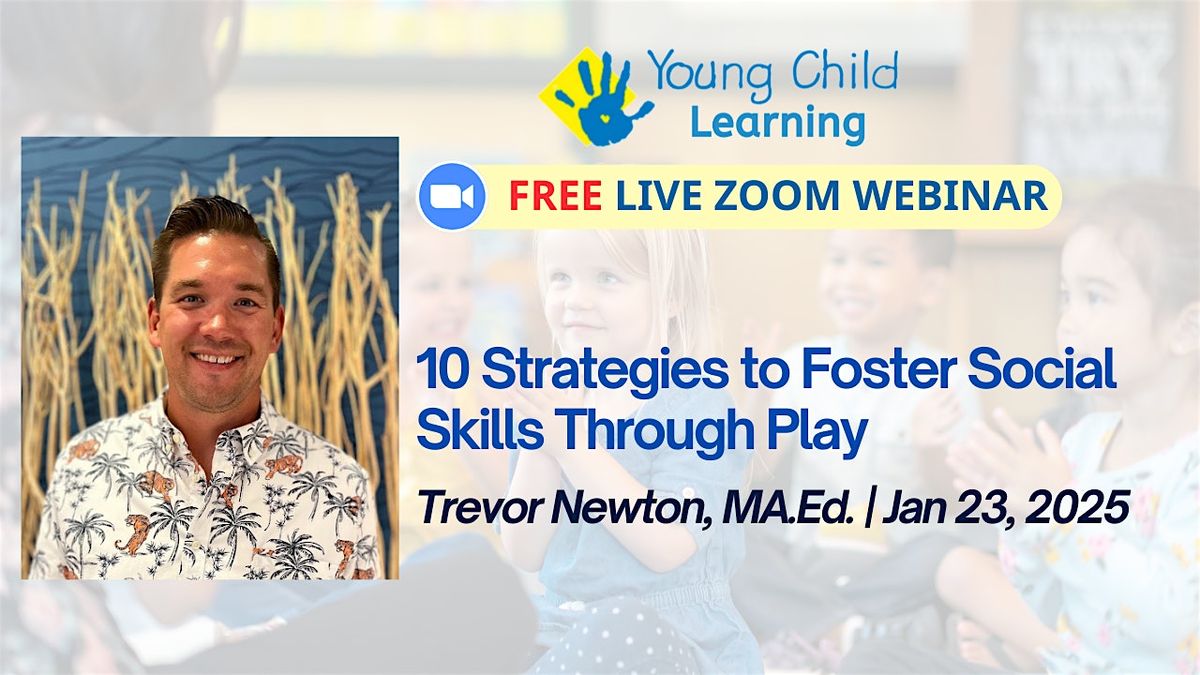 10 Strategies to Foster Social Skills Through Play