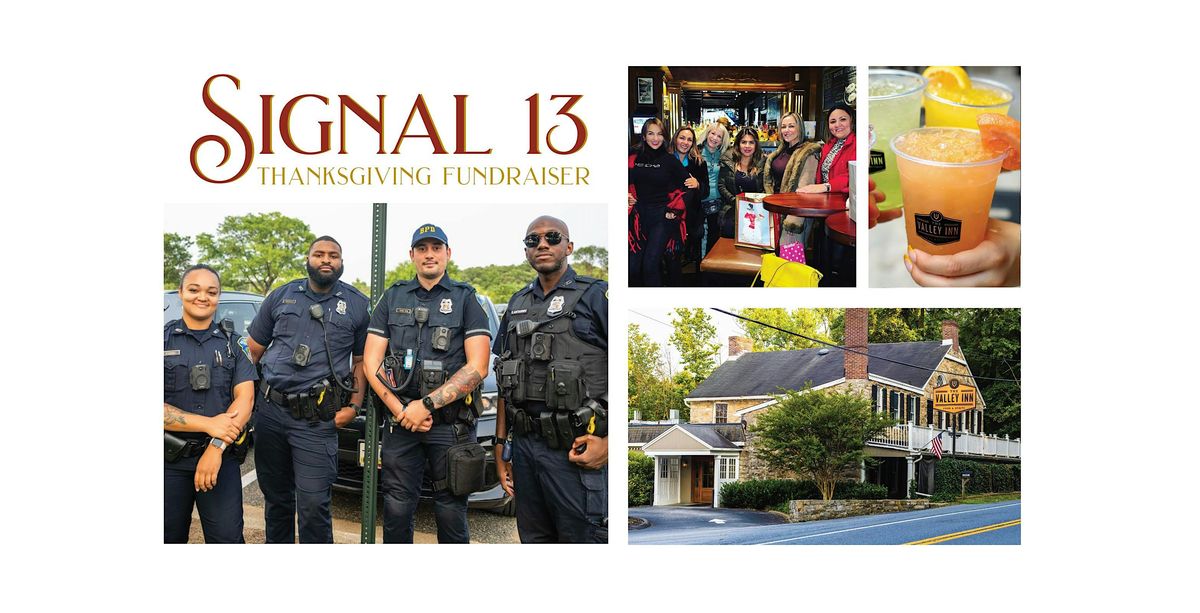 Signal 13 Thanksgiving Fundraiser at The Valley Inn