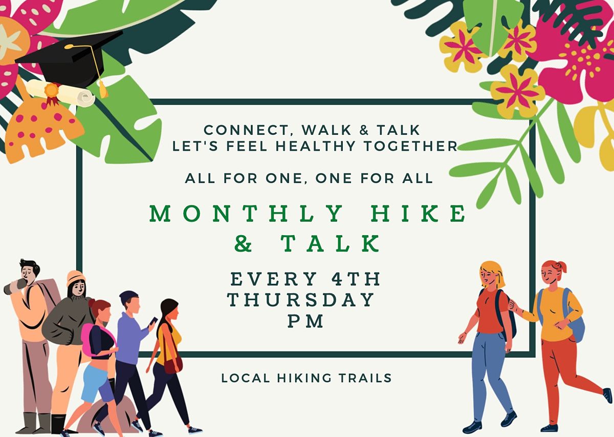 Monthly Hike with your favorite drink for happy mind and healthy body