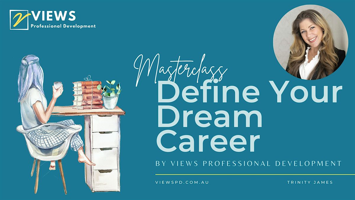 Dream Career Masterclass: Find A Job You'll Love, in 5 Easy Steps