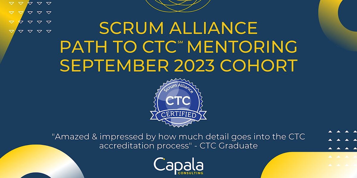 Scrum Alliance - Path to CTC Mentoring - August 2024 Cohort