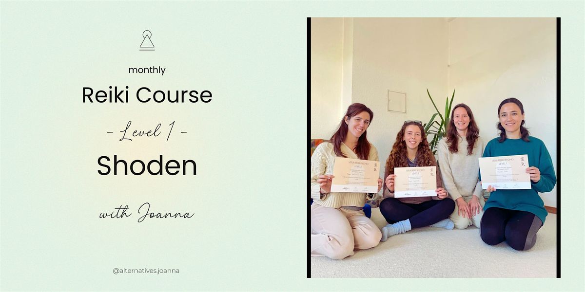 Reiki Course - Shoden - Level 1