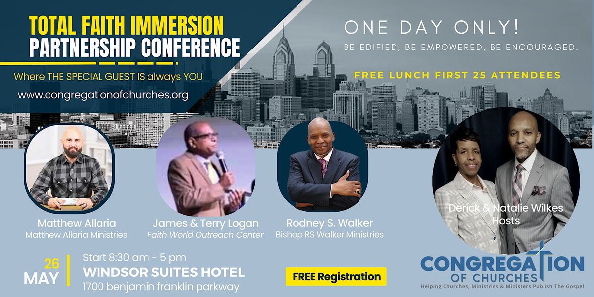 Total Faith Immersion Partnership Conference - FREE