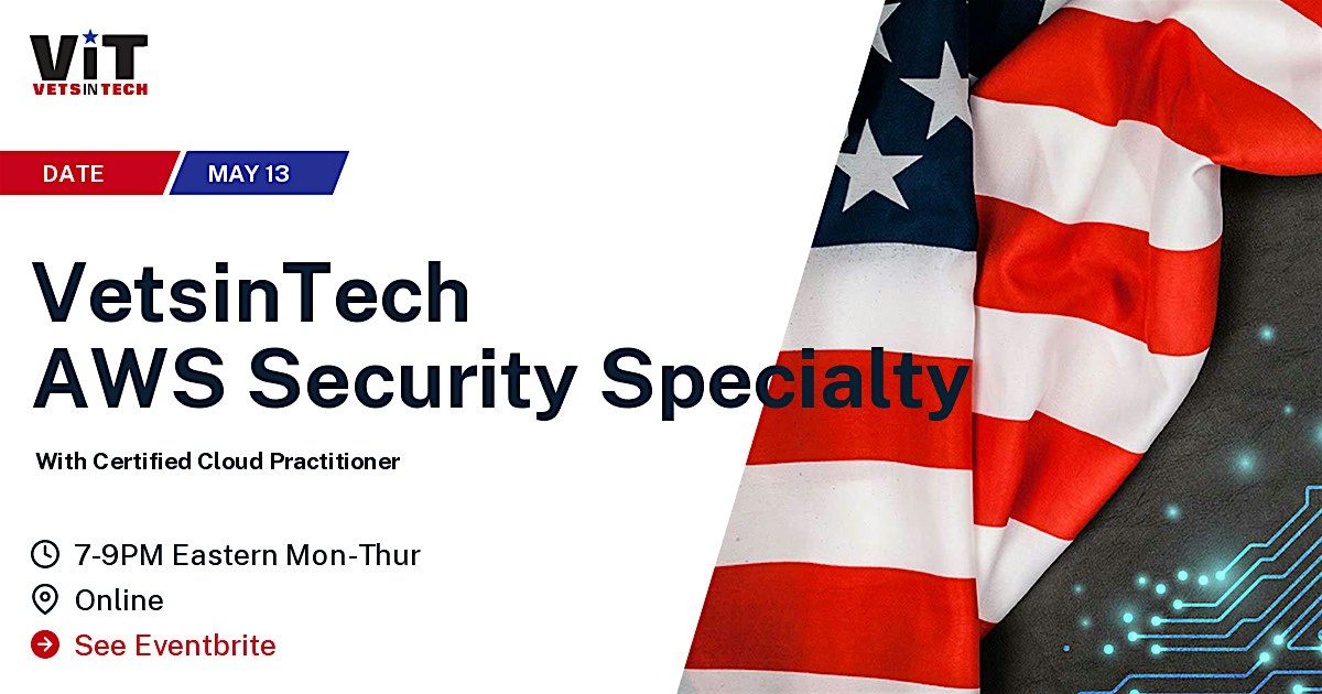 VetsinTech AWS CCP & Security Specialty