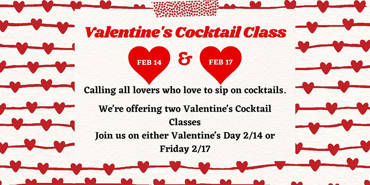 Valentine's Cocktail Class