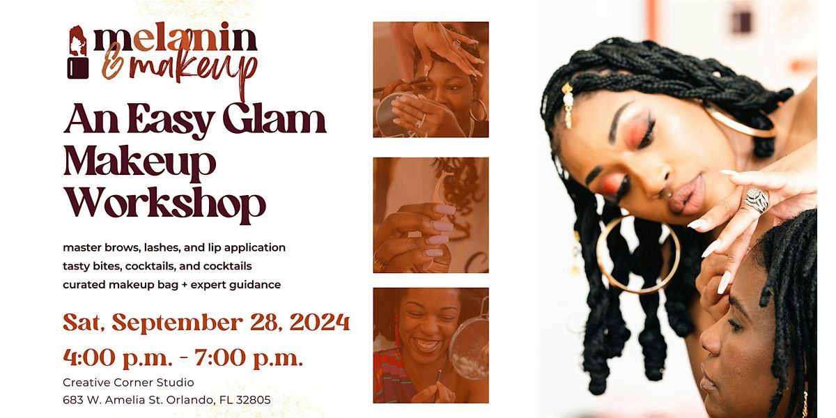 Melanin & Makeup: Orlando Makeup Workshop