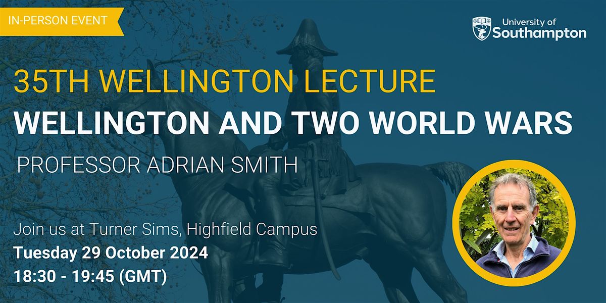 35th Wellington Lecture with Professor Adrian Smith