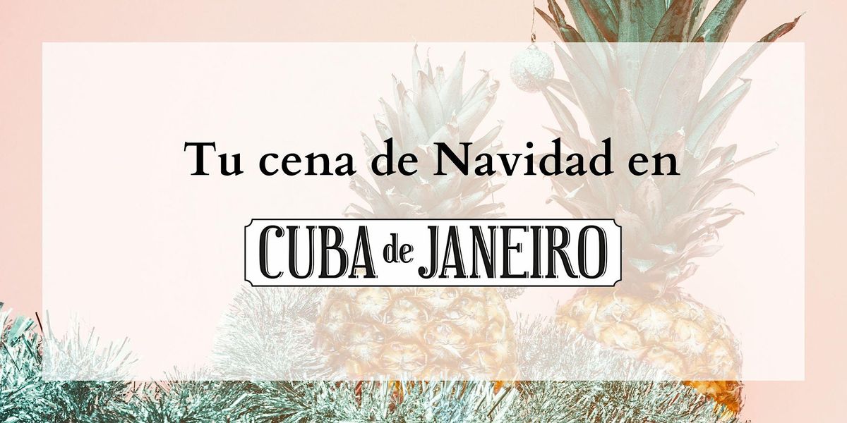CENAS DE NAVIDAD PARA GRUPOS EN CUBA DE JANEIRO\/ CHRISTMAS DINNERS AT CUBA