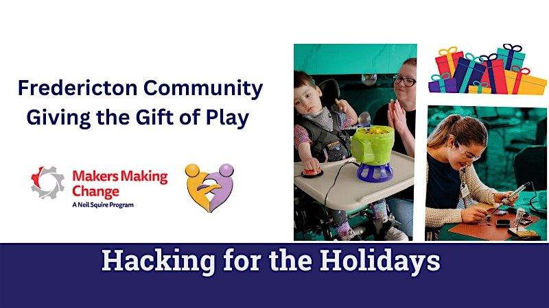 Hacking for the Holidays: Adapting Toys for Children with Disabilities