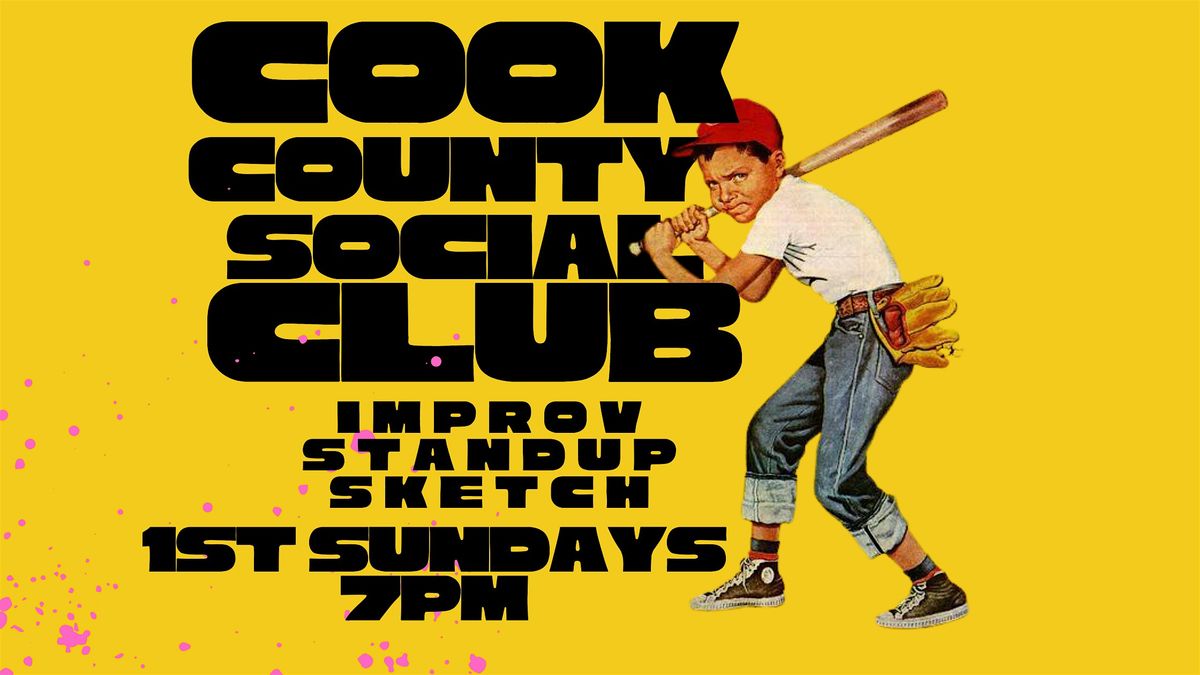 Cook County Social Club Presents