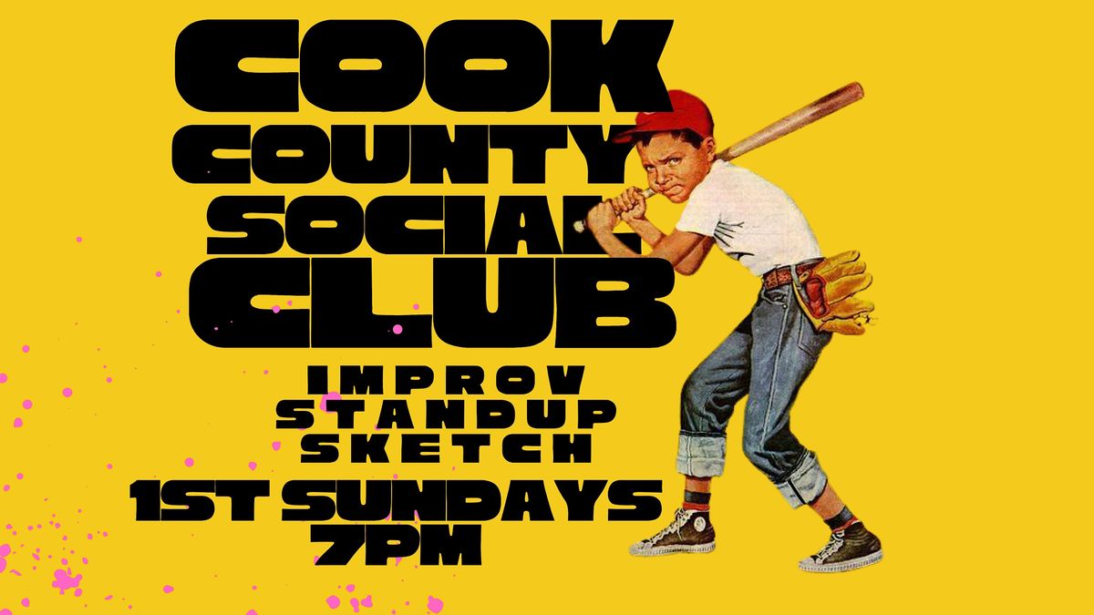 Cook County Social Club Presents