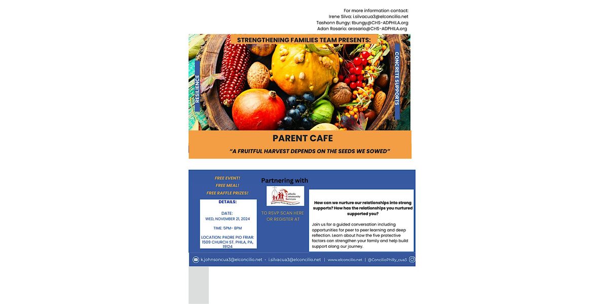 Parent Cafe: "A Fruitful Harvest Depends on The Seeds We Sowed".