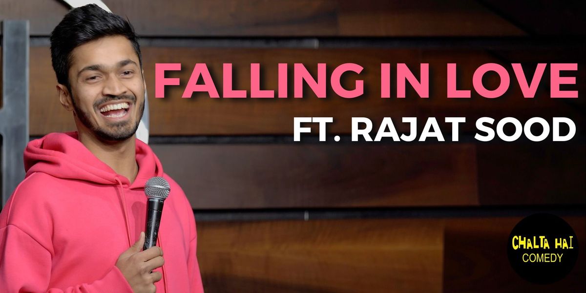 Falling In Love ft. Rajat Sood