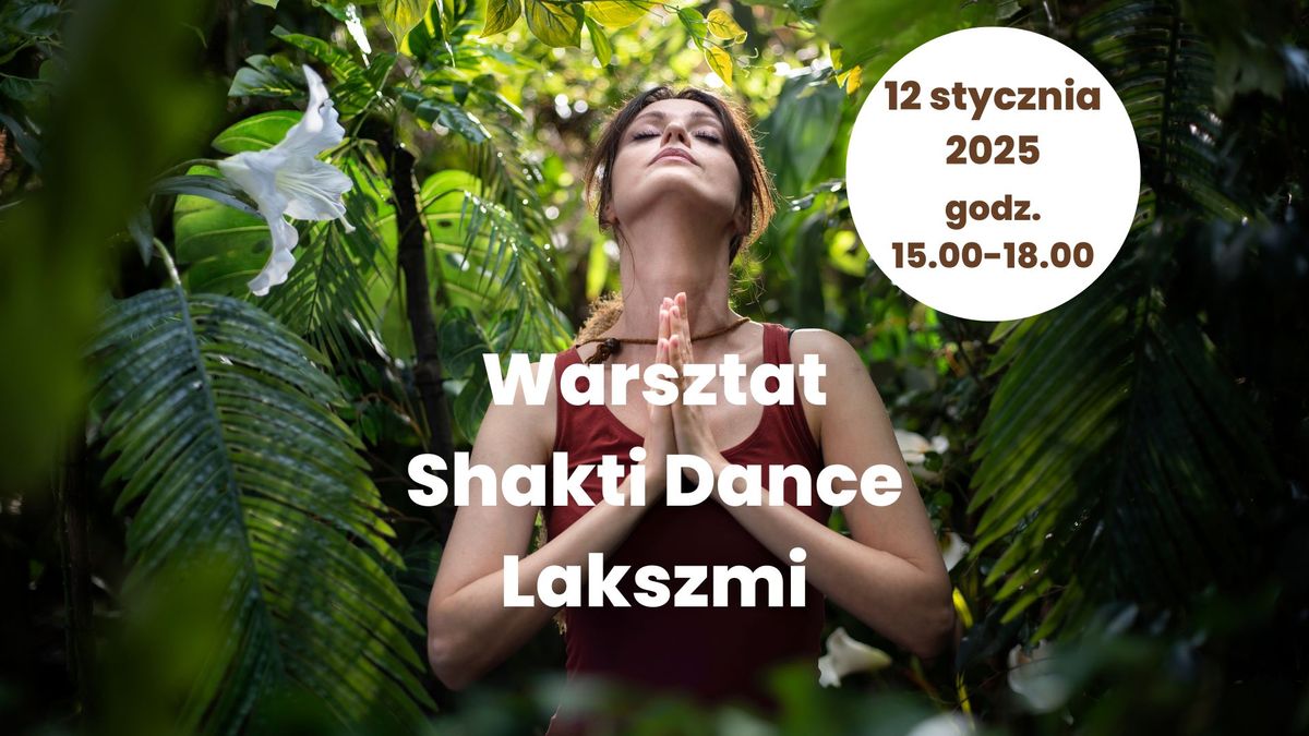 Warsztat Shakti Dance - Lakszmi