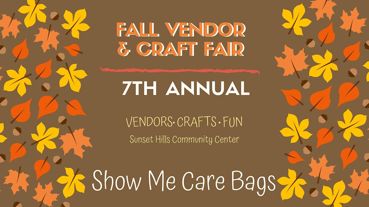 7th Annual Fall Vendor & Craft Fair