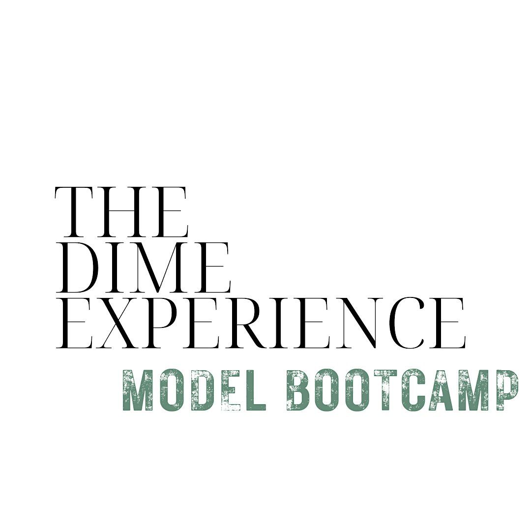 THE DIME EXPERIENCE: MODEL BOOTCAMP: Runway Masterclass