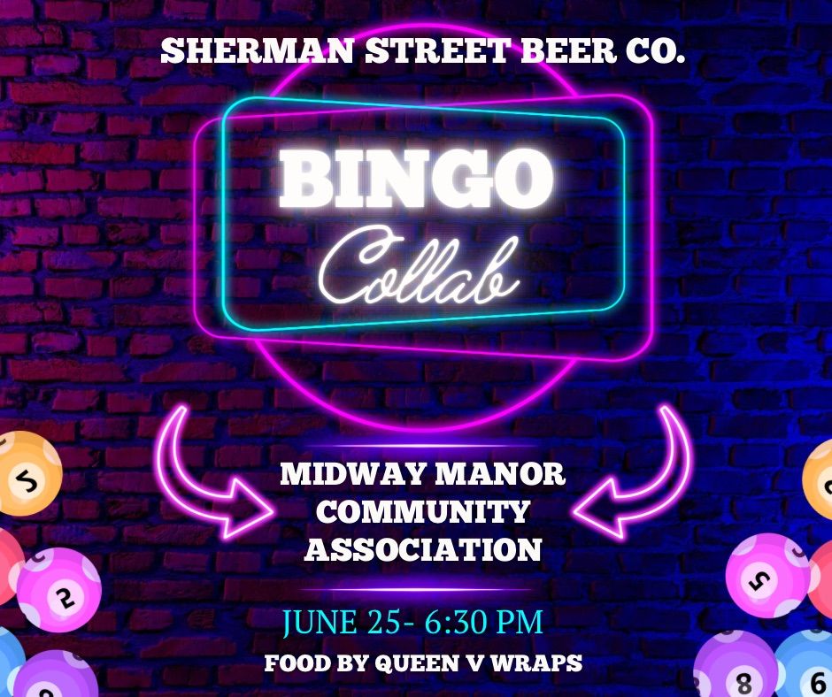 Bingo Collab. W\/ Midway Manor!