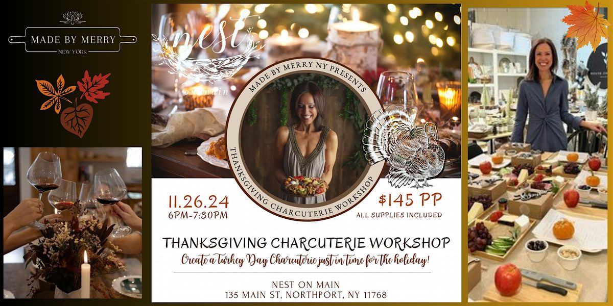 Thanksgiving Charcuterie Workshop w\/Merry Masson of Made by Merry NY