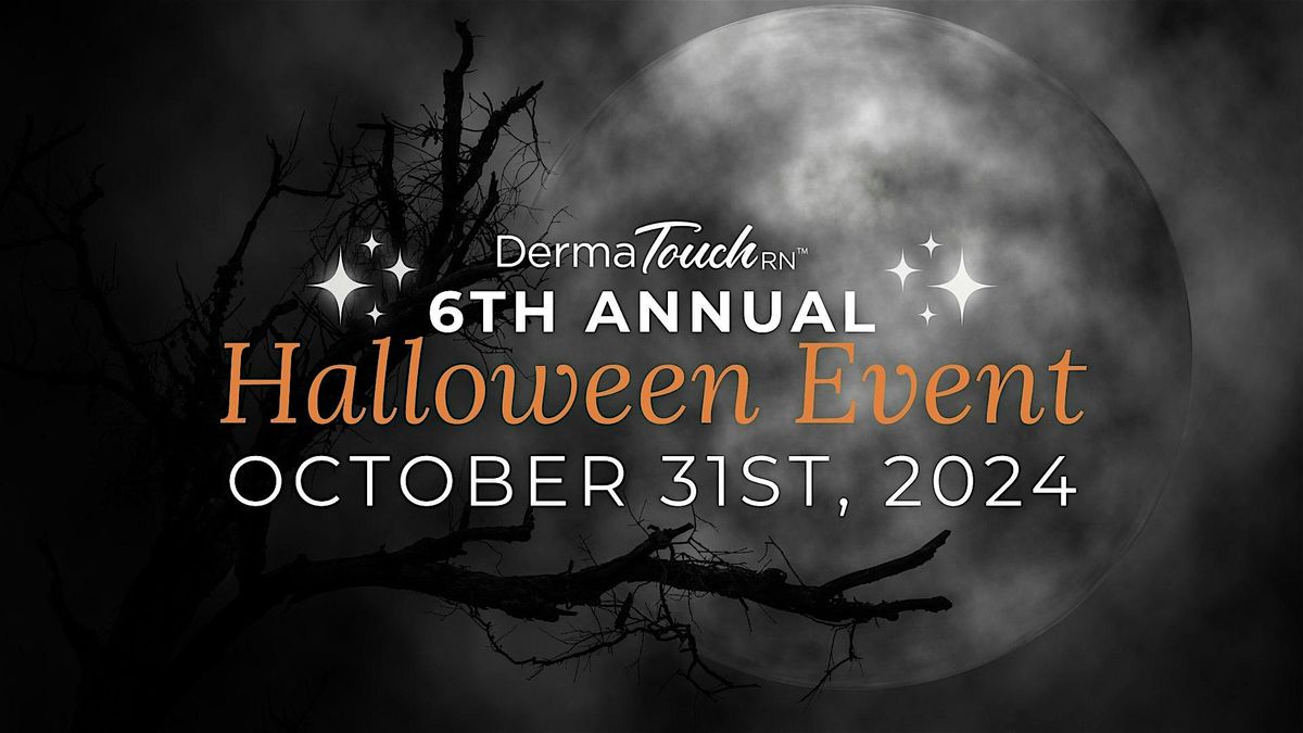 DermaTouch RN HOU - Halloween Event 2024 (12:30 - 2:30)