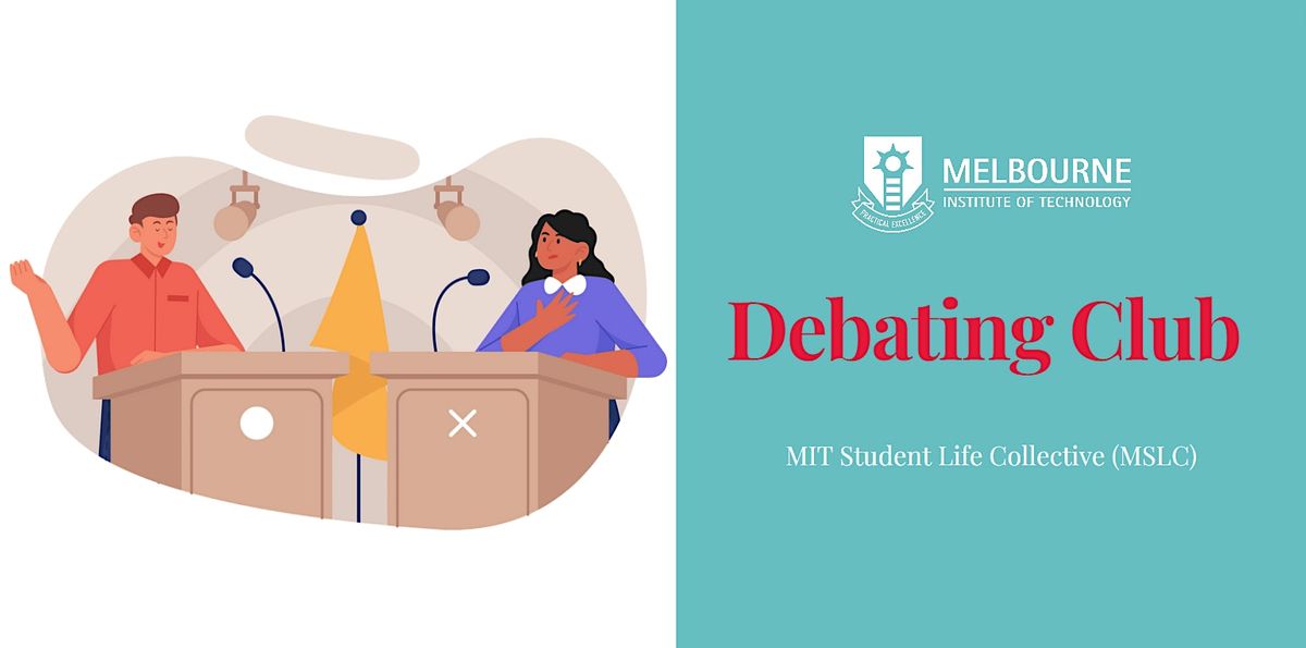 MIT Debating Club - Expressions of Interest OPEN for 2023-24