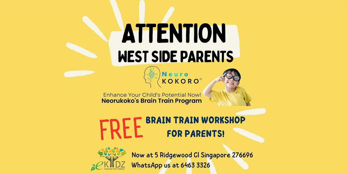 Register for the NeuroKokoro Kids Brain Training: Parent Workshop!