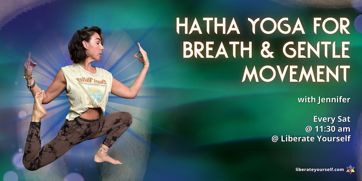 Hatha Yoga for Breath and Gentle Movement with Jenn