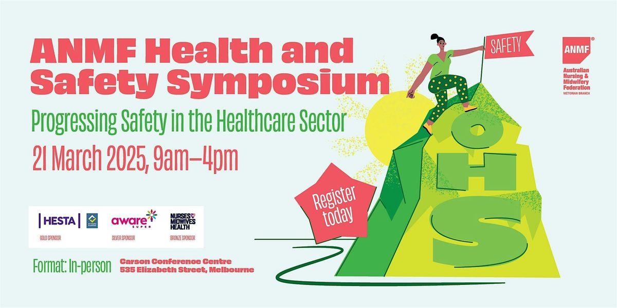 Health and Safety Symposium: Progressing Safety in the Healthcare Sector