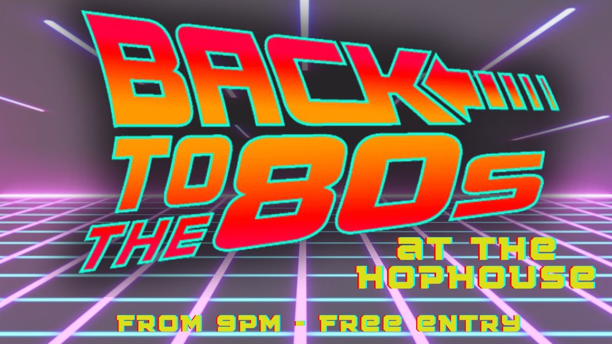 Back to the 80s Party Night