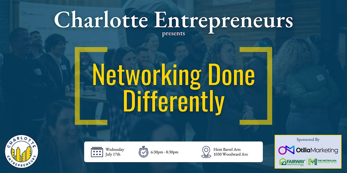 July Networking with Charlotte Entrepreneurs