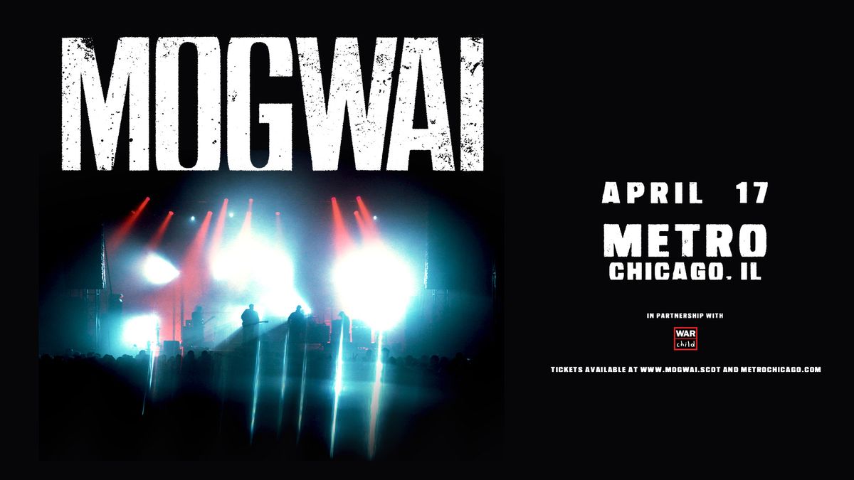 Mogwai - 4\/17