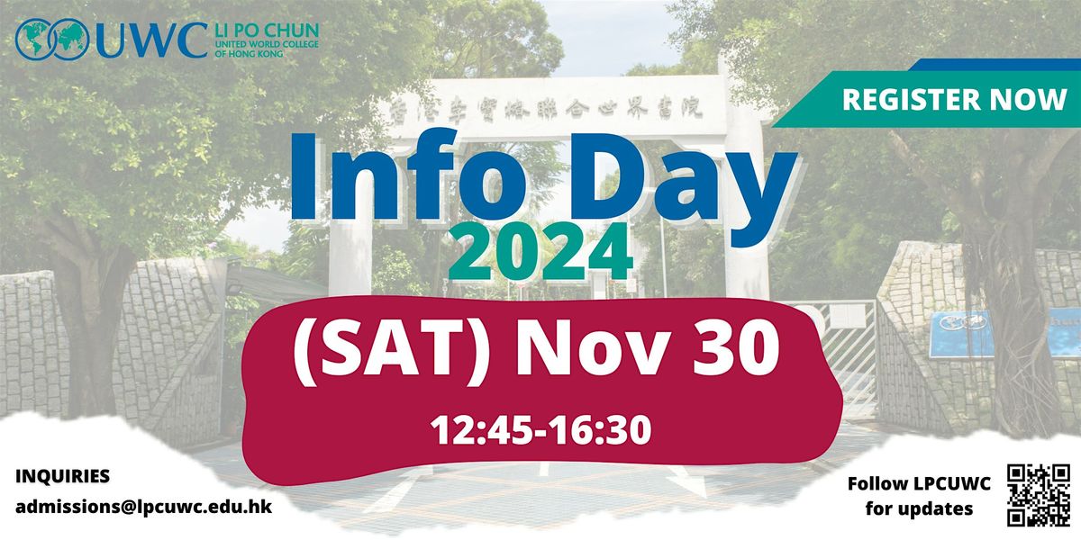 [Info Day2- Nov 30] Li Po Chun United World College \u9999\u6e2f\u674e\u5bf6\u693f\u806f\u5408\u4e16\u754c\u66f8\u9662