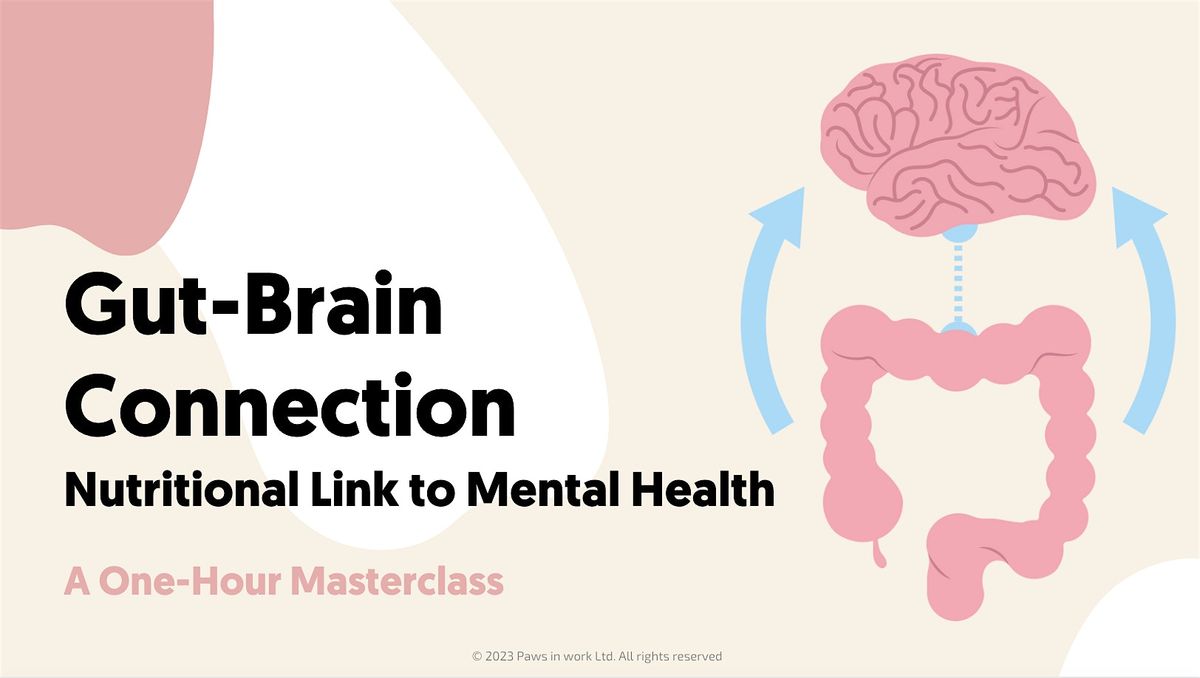 Gut-Brain Connection Masterclass