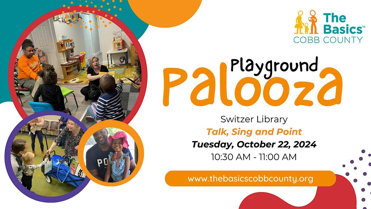 The Basics - Playground Palooza :  Talk, Sing, and Point