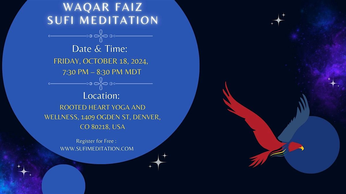 Waqar Faiz Sufi Meditation Denver CO